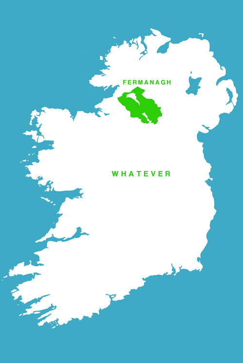 Fermanagh Whatever Photo Canvas Printing & Framing Fermanagh
